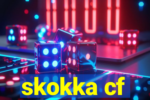 skokka cf